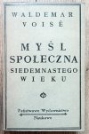 Waldemar Voise Myśl społeczna siedemnastego wieku