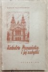Marian Paluszkiewicz Katedra Poznańska i jej zabytki [1938]