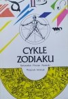 Światosław Florian Nowicki, Wojciech Jóźwiak Cykle zodiaku. Głęboka struktura astrologii