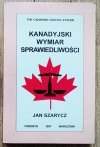 Jan Szarycz Kanadyjski wymiar sprawiedliwości