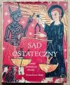 Sąd ostateczny. Freski, miniatury, obrazy 