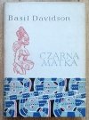 Basil Davidson Czarna matka