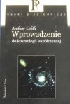 Andrew Liddle • Wprowadzenie do kosmologii współczesnej
