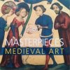 James Robinson Masterpieces Medieval Art