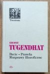 Ernst Tugendhat Bycie / Prawda: rozprawy filozoficzne