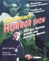 Mike Mayo VideoHound's Horror Show: 999 Hair-Raising, Hellish and Humorous Movies