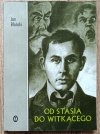 Jan Błoński Od Stasia do Witkacego