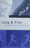 Jung and Film.Post-Jungian Takes on the Moving Image