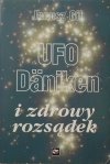 Janusz Gil • Ufo, Daniken i zdrowy rozsądek
