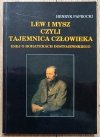 Henryk Paprocki Lew i mysz, czyli tajemnica człowieka [dedykacja Henryka Paprockiego]
