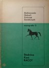 Stanisław Hay, Romuald Wołkowski • Stadnina koni Racot [monografia]
