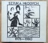 Sztuka młodych 1975-1980