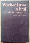 Wychodźstwo a kraj. Studia historyczne