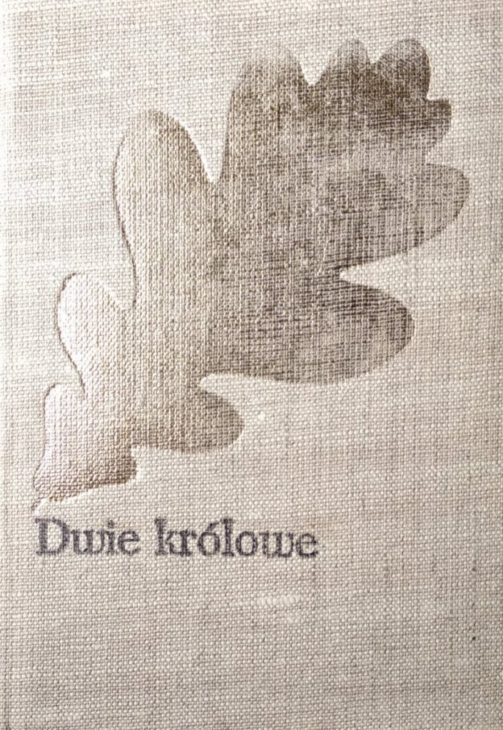 Józef Ignacy Kraszewski Dwie królowe