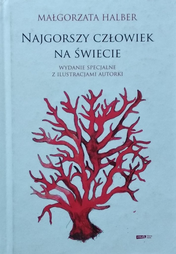 Małgorzata Halber • Najgorszy człowiek na świecie - Polska - Literatura
