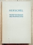Herschel • Wstęp do badań przyrodniczych