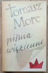 Tomasz Morus (More) • Pisma więzienne
