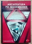 Diane Ghirardo • Architektura po modernizmie 