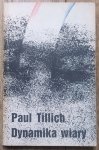 Paul Tillich • Dynamika wiary