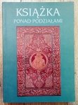 red. Antoni Krawczyk • Książka ponad podziałami
