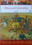 Ian Fletcher • Bitwa pod Salamanką 1812 [Wielkie Bitwy Historii]