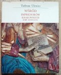 Tadeusz Ulewicz • Wśród impresorów krakowskich doby Renesansu