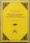 Janusz Strutyński • Podstawowe wiadomości z gramatyki języka staro-cerkiewno-słowiańskiego