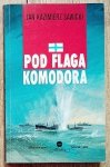 Jan Kazimierz Sawicki • Pod flagą Komodora