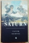 Jacek Dehnel • Saturn. Czarne obrazy z życia mężczyzn z rodziny Goya