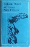 William Styron • Wyznania Nata Turnera