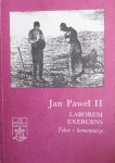 Jan Paweł II • Laborem exercens. Tekst i komentarze