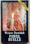 Paweł Huelle • Weiser Dawidek