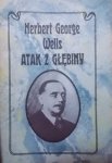Herbert George Wells • Atak z głębiny 