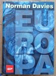 Norman Davies • Europa. Rozprawa historyka z historią