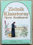 Zielnik klasztorny Ojców Bonifratrów