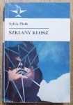 Sylvia Plath • Szklany klosz
