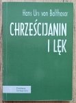Hans Urs von Balthasar • Chrześcijanin i lęk