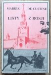 Markiz De Custine • Listy z Rosji