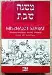Misznajot Szabat z komentarzem rabina Pinchasa Kehatiego