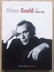Stefan Rieger • Glenn Gould czyli sztuka fugi