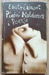 Lautréamont • Pieśni Maldorora i Poezje