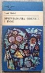 Izaak Babel • Opowiadania odeskie i inne