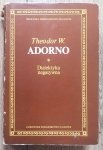 Theodor W. Adorno • Dialektyka negatywna