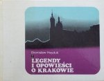Bronisław Heyduk • Legendy i opowieści o Krakowie  