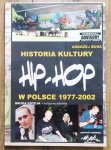 Andrzej Buda • Historia kultury Hip-Hop w Polsce