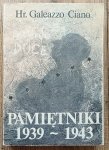 Galeazzo Ciano • Pamiętniki 1939-1943