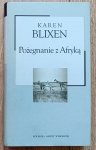 Karen Blixen • Pożegnanie z Afryką / Kolekcja Gazety Wyborczej