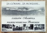 Za górami... za morzami... Z dziejów Adampola polskiej wioski pod Bosforem