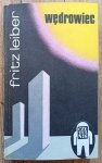 Fritz Leiber • Wędrowiec