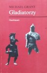 Michael Grant • Gladiatorzy